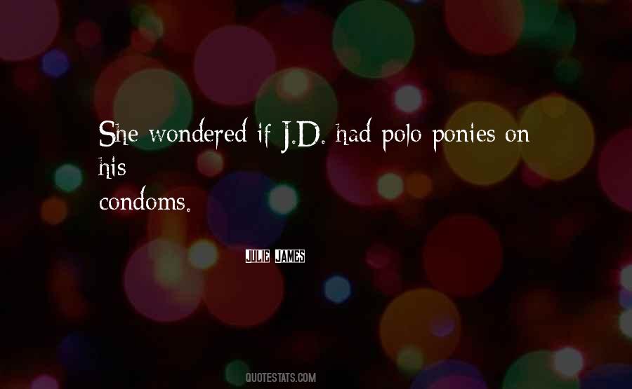 Quotes About Polo Ponies #651626