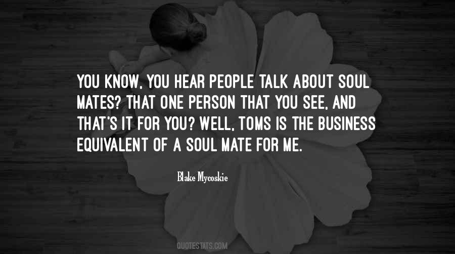 A Soul Mate Quotes #126725