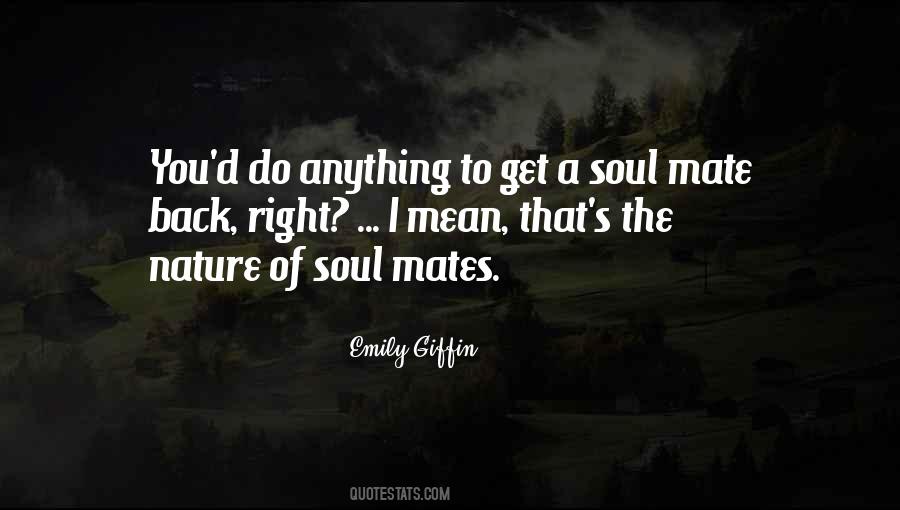 A Soul Mate Quotes #1665701