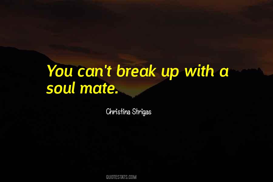 A Soul Mate Quotes #672848