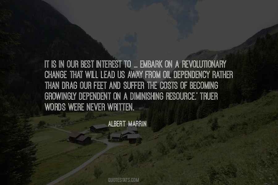 Oil Dependency Quotes #265775