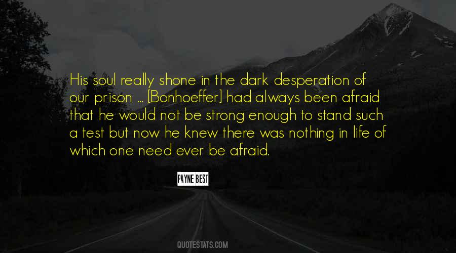 Stand The Test Quotes #1277314