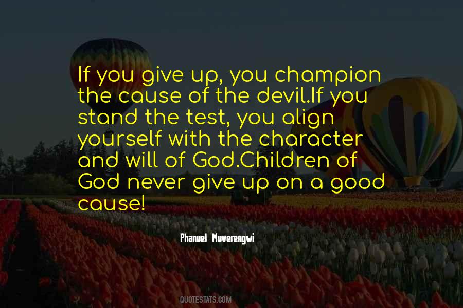 Stand The Test Quotes #1672388