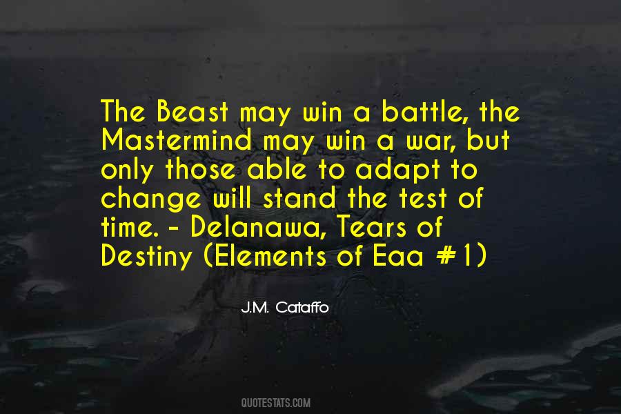 Stand The Test Quotes #1794830