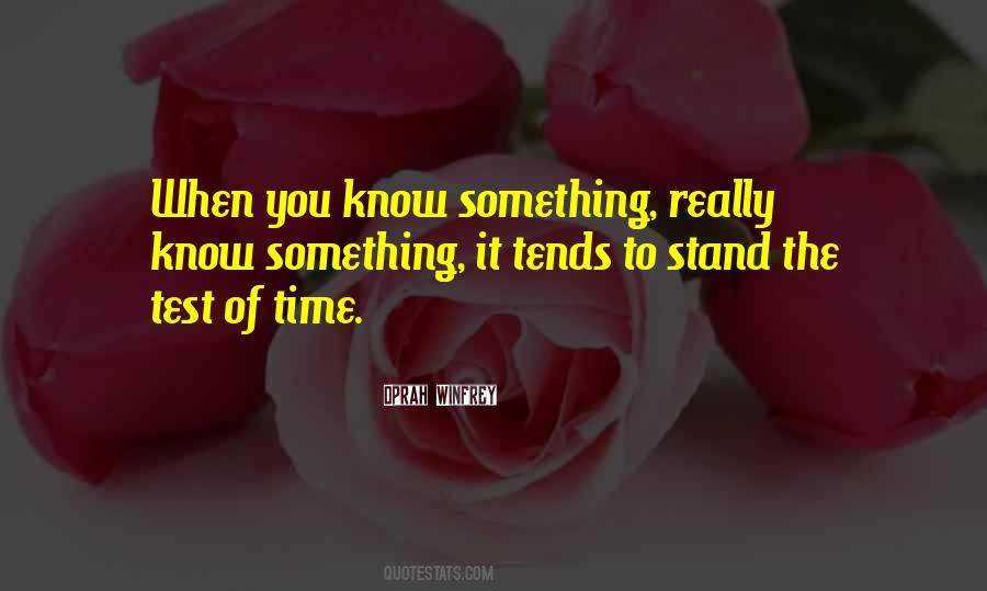 Stand The Test Quotes #297540