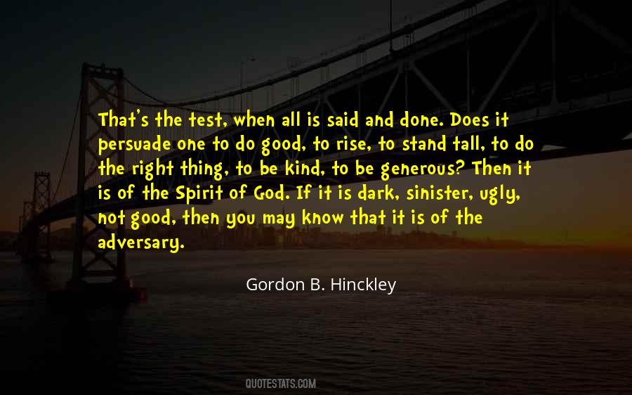 Stand The Test Quotes #853720