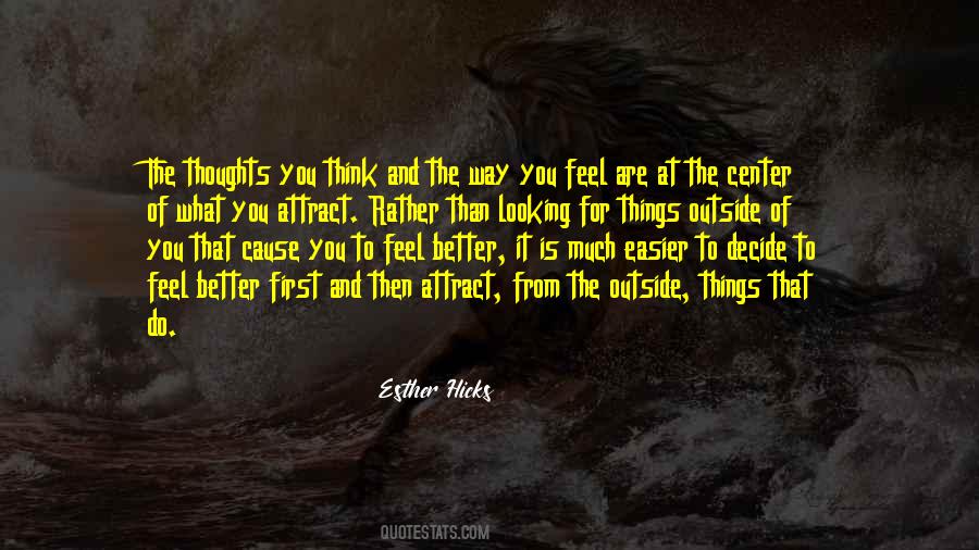 You Attract What You Think Quotes #1637569