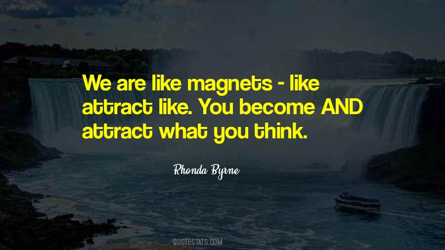 You Attract What You Think Quotes #820519