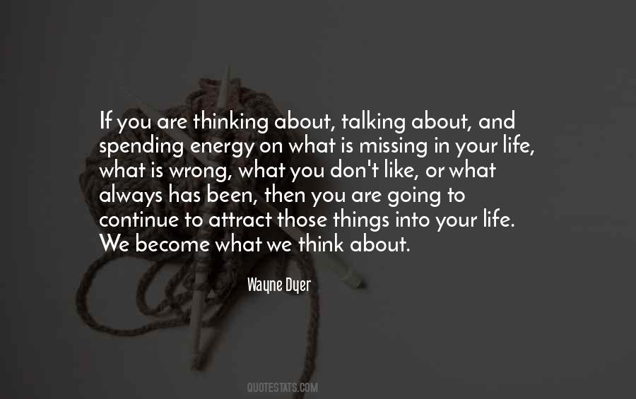 You Attract What You Think Quotes #958384