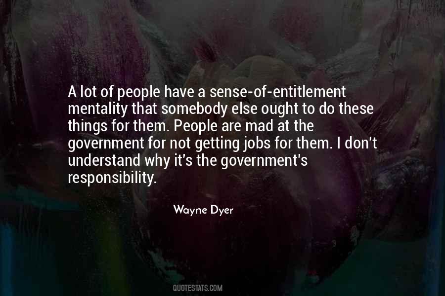 Quotes About Entitlement Mentality #302311