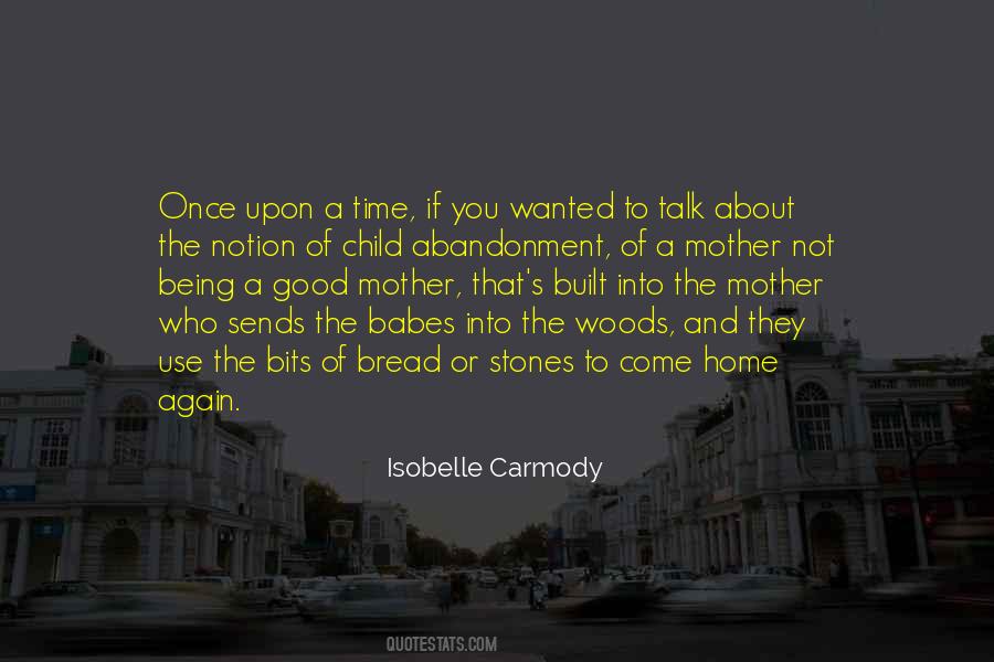 Quotes About Abandonment Of A Child #467383