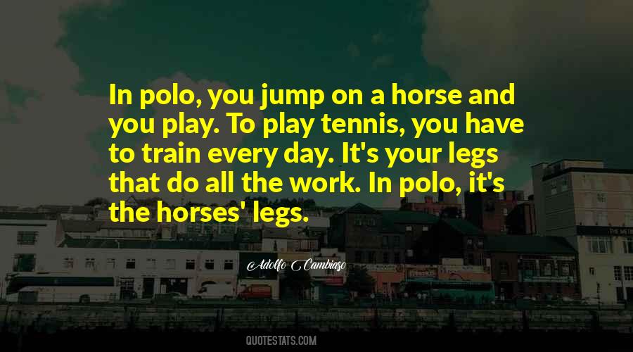 Quotes About Polo #586491