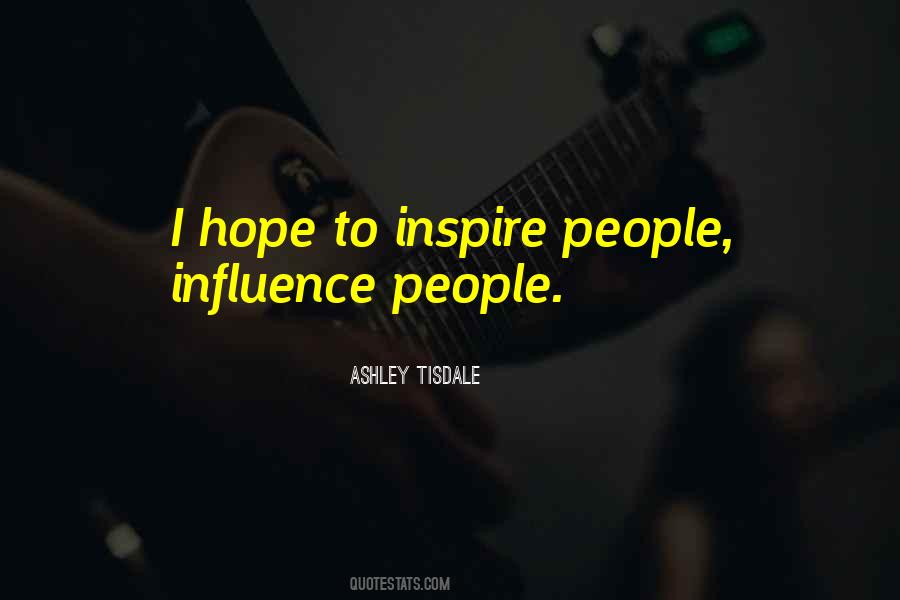 Inspire People Quotes #1077458