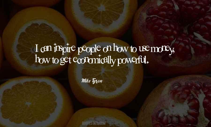 Inspire People Quotes #764317