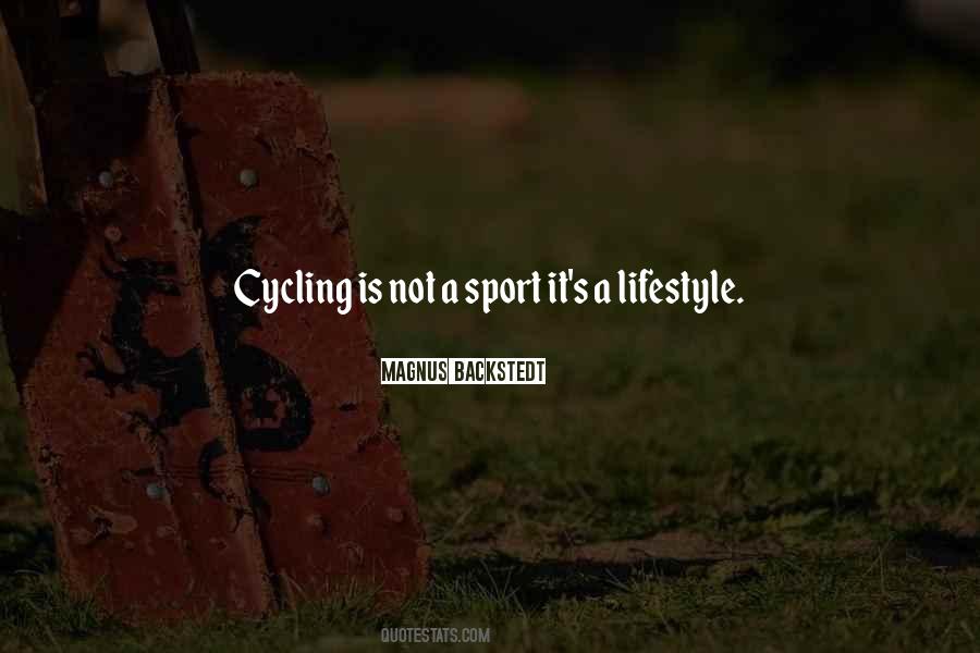 Quotes About Cycling #937200