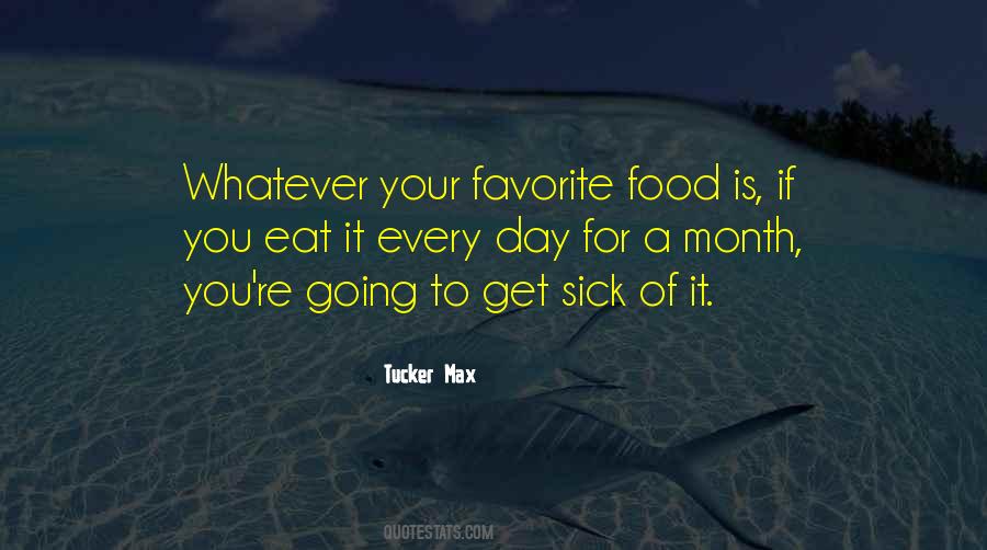 Quotes About Favorite Food #407108