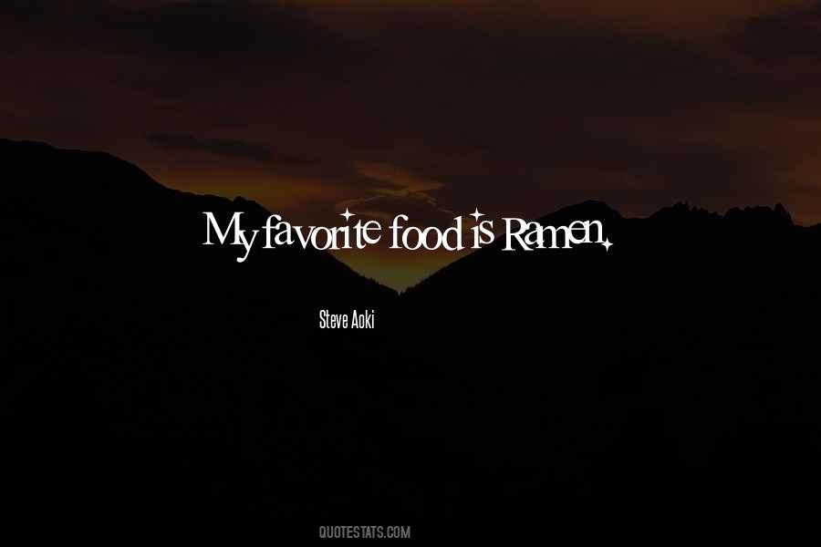 Quotes About Favorite Food #95631