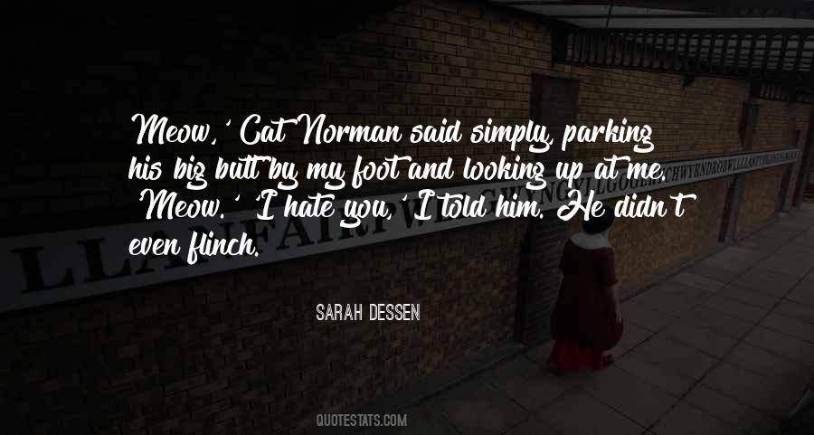 Quotes About I Hate You #972771