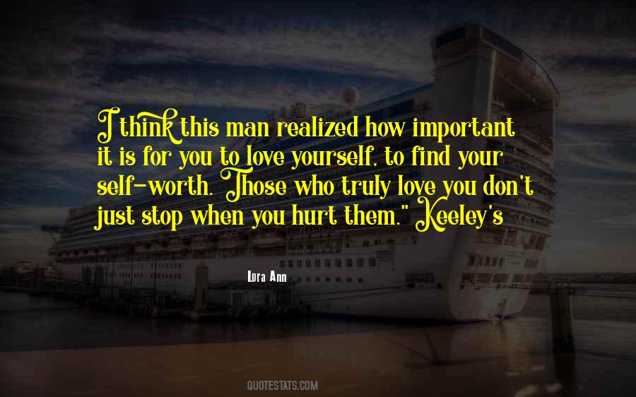 Worth It Love Quotes #120865