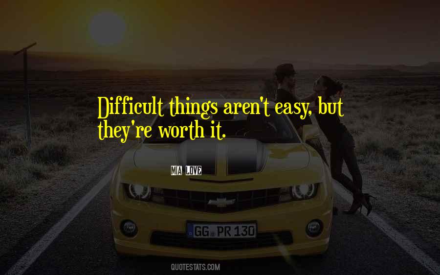 Worth It Love Quotes #141641