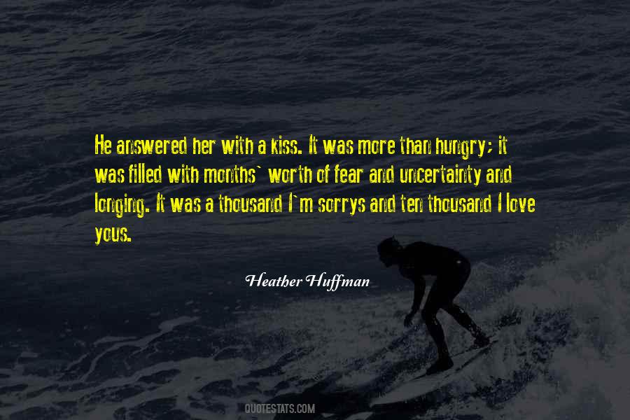 Worth It Love Quotes #380467