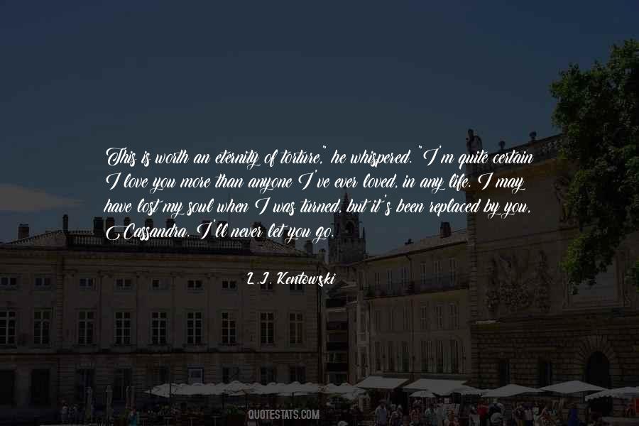 Worth It Love Quotes #63634