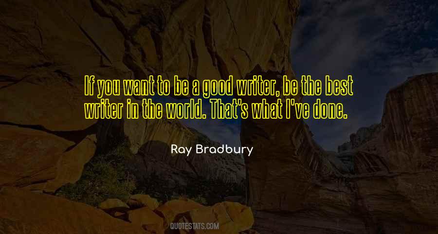 Writer S World Quotes #973143