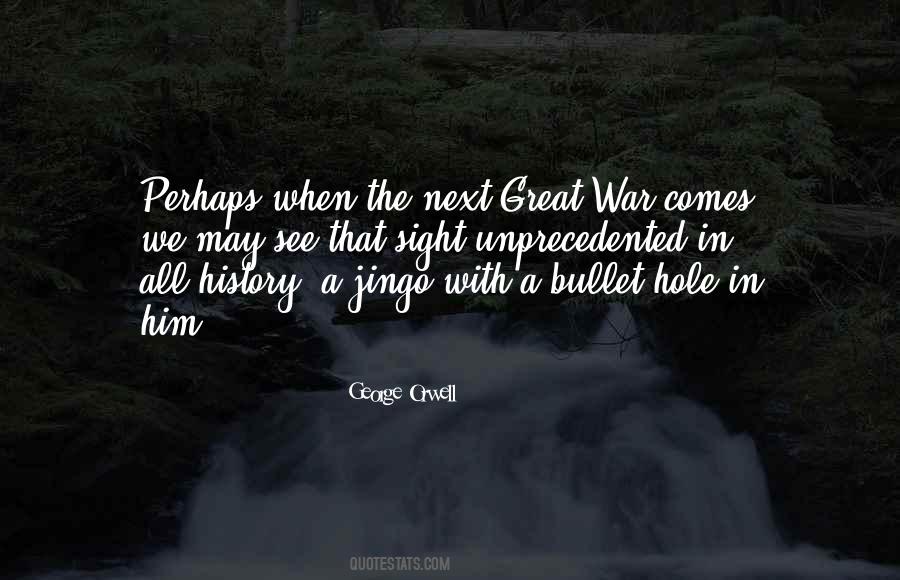 Great War Quotes #920972