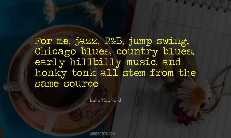 Quotes About Jazz And Blues #1641227