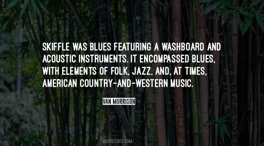 Quotes About Jazz And Blues #1808088