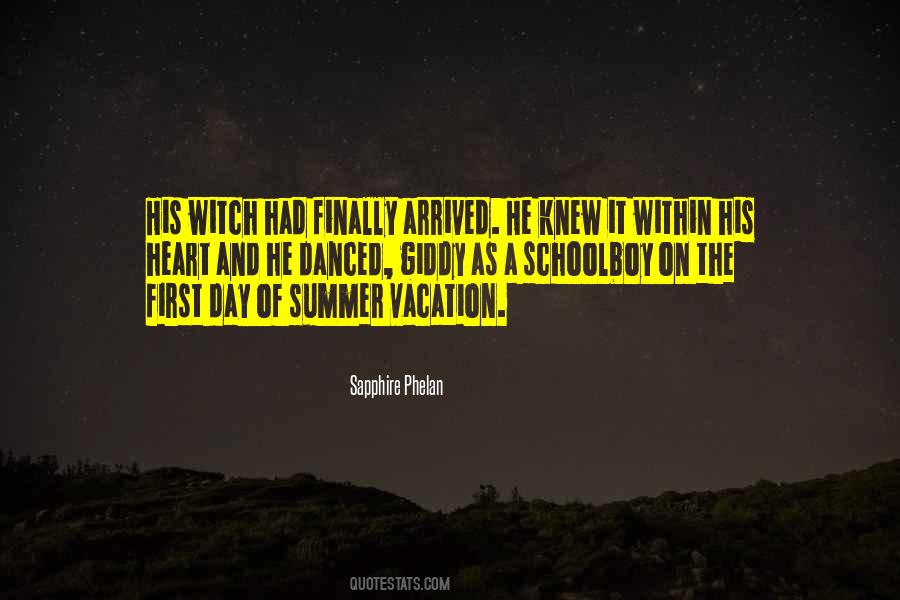 Quotes About First Day Of Summer #1794728