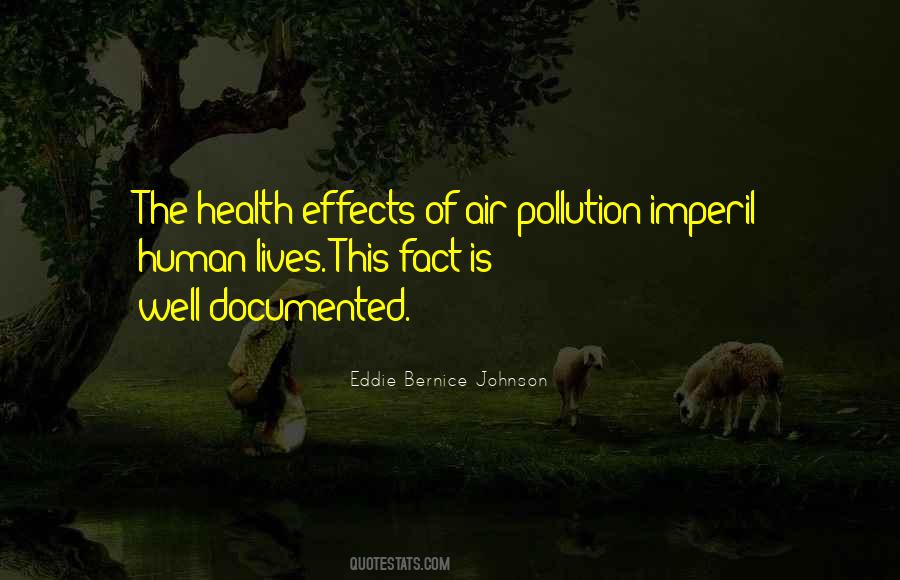 Quotes About Pollution Effects #1308765