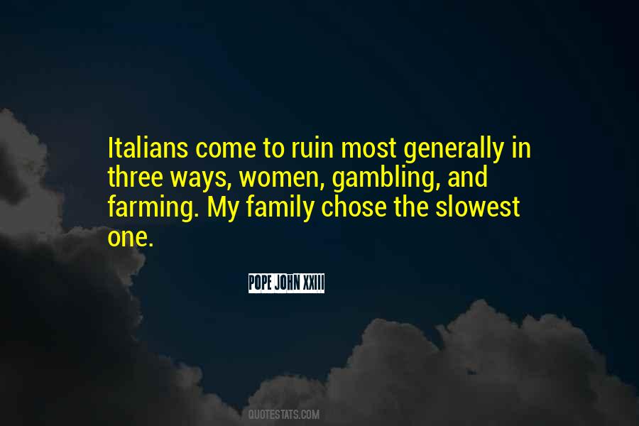Family Farming Quotes #1110401