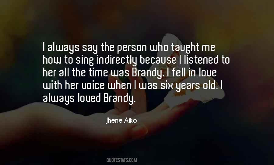 Quotes About Voice #1865452