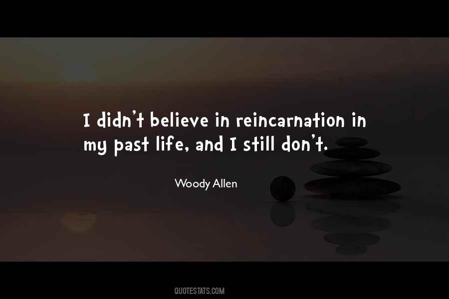 Quotes About Reincarnation Funny #633001