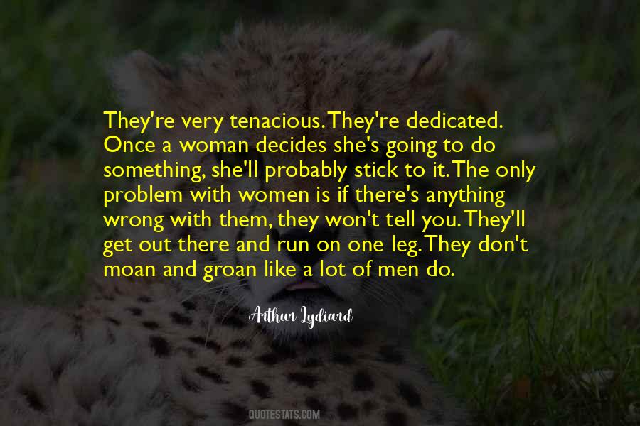 Tenacious Woman Quotes #845919