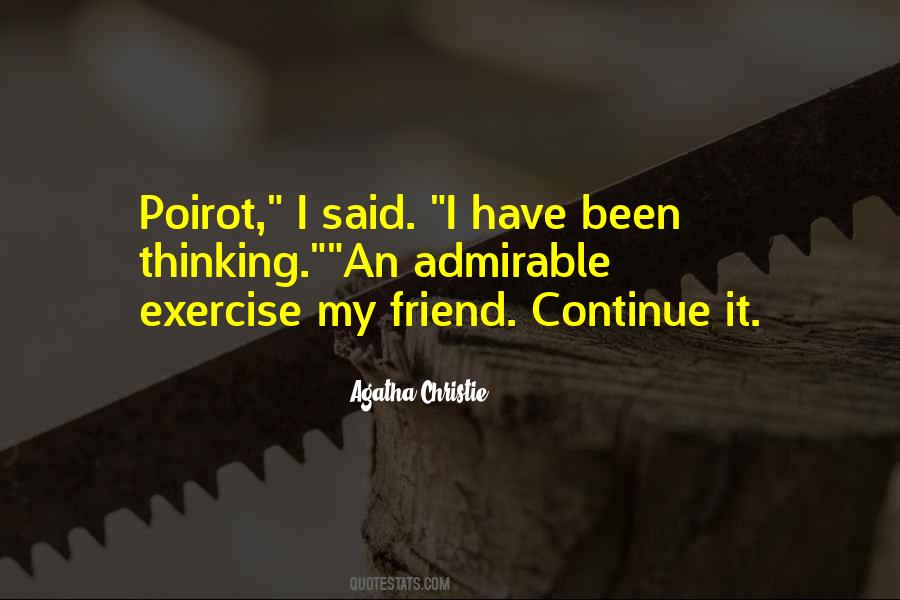 My Friend Quotes #1797078