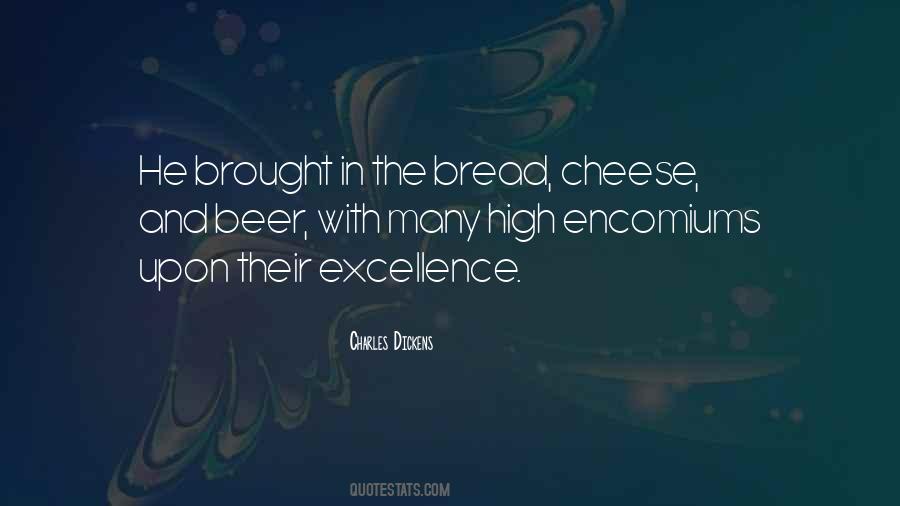 Quotes About Bread And Cheese #885453