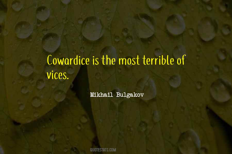 Quotes About Cowardice #1316060