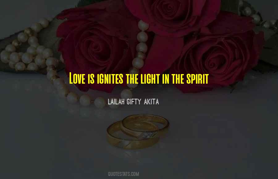 Light Spirit Quotes #351439