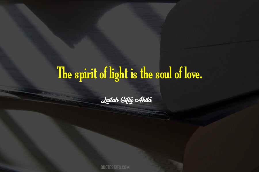 Light Spirit Quotes #358589