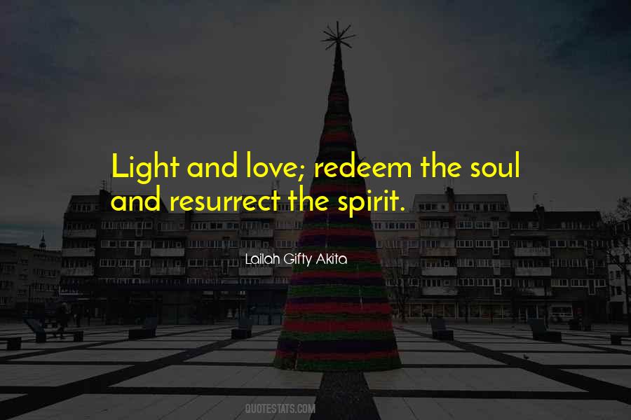 Light Spirit Quotes #454159