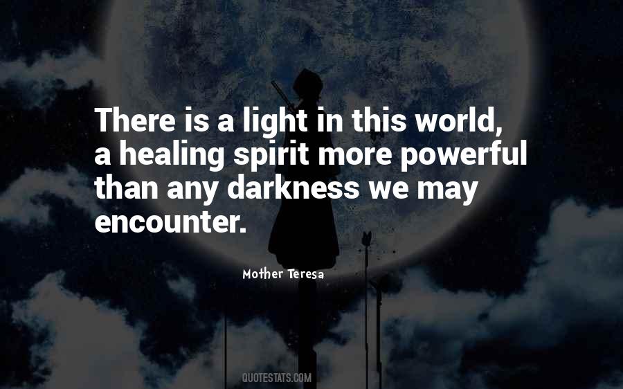 Light Spirit Quotes #493646