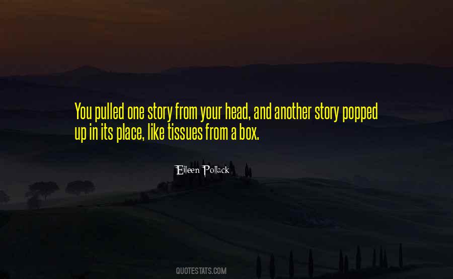 Quotes About Pollack #1591853