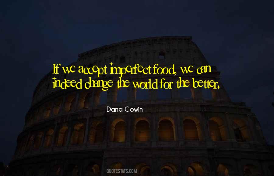 Rosanna Rosanna Dana Quotes #1387946