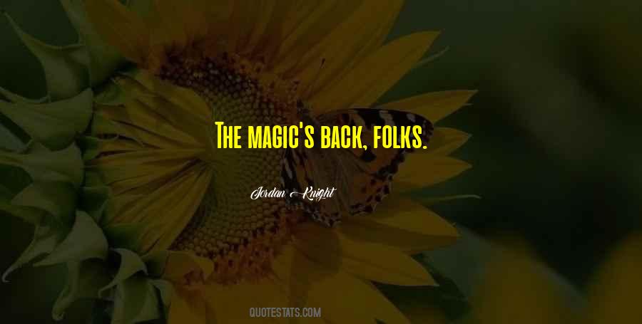 Quotes About Magic #14073