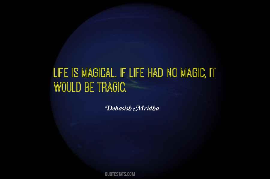 Quotes About Magic #16375
