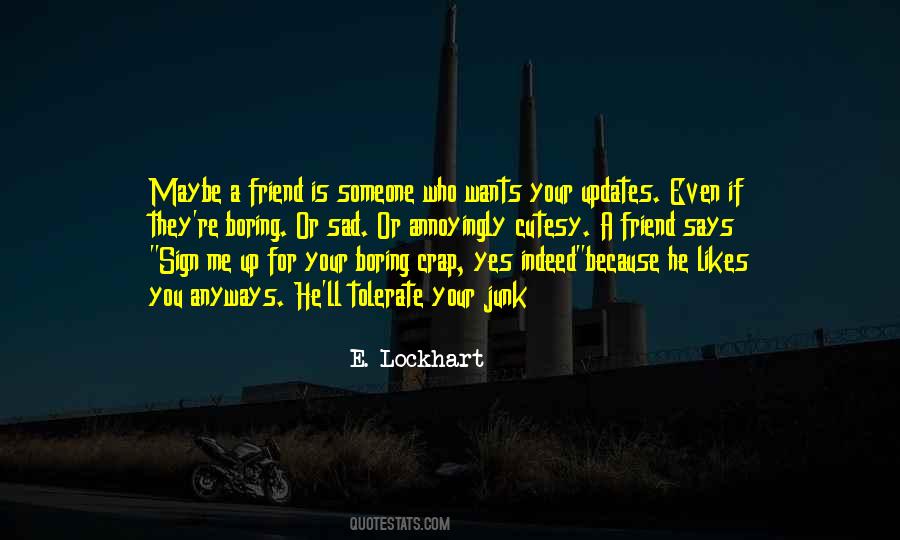 Sweet Friend Quotes #1421558