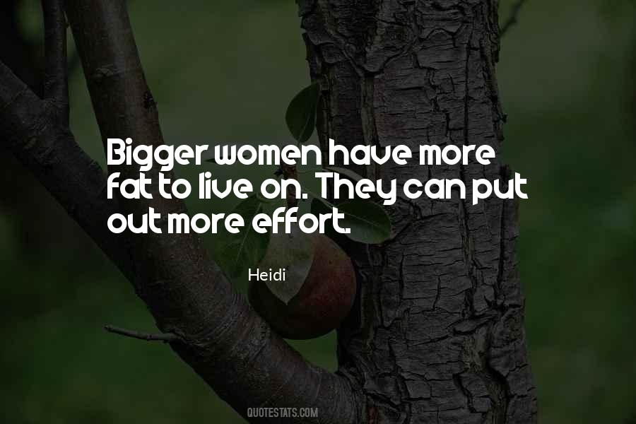 More Effort Quotes #1225346