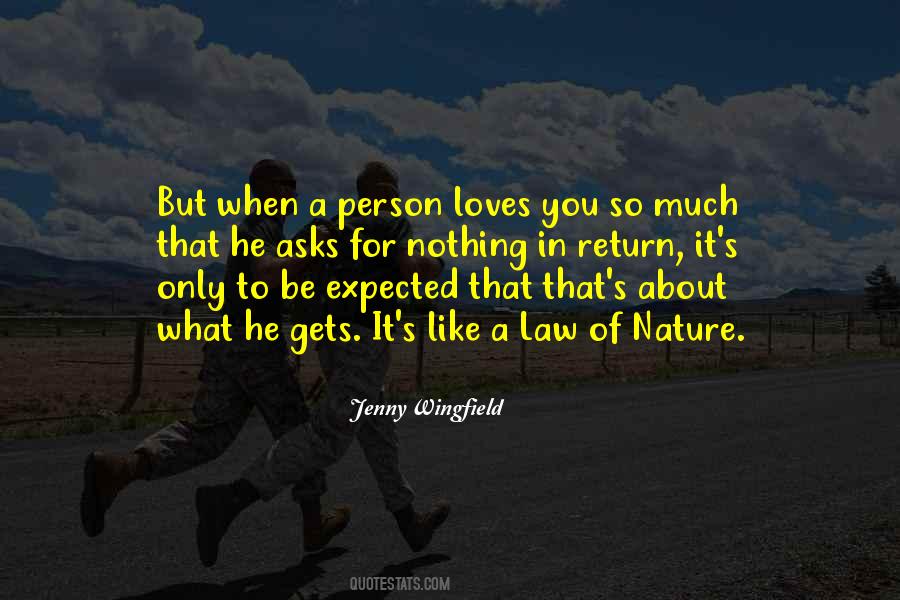 Quotes About Expected Love #1027135